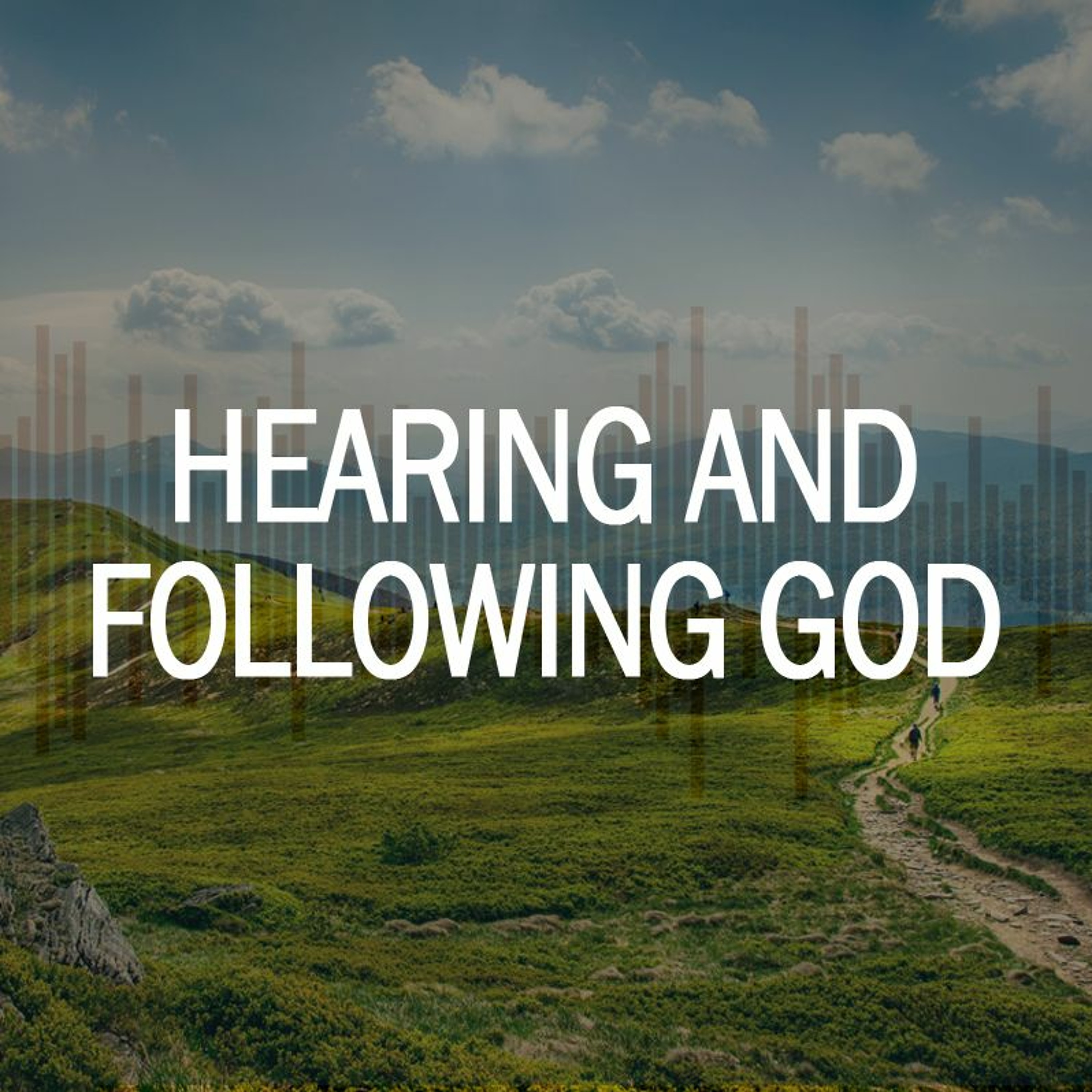 Hearing and following God | Dying for a change
