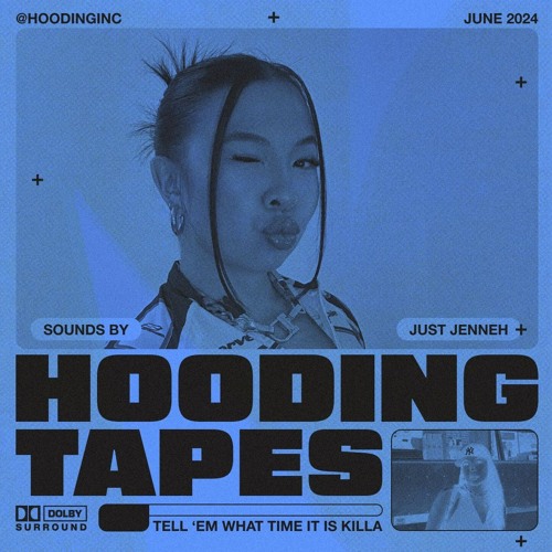 Hooding Tapes - July 2024 - Just Jenneh