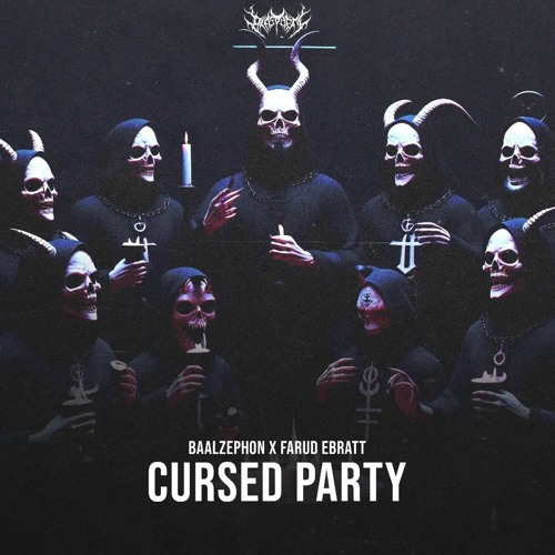 Stream Baalzephon Farud Ebratt Cursed Party By Baalzephøn Listen