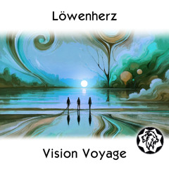 Löwenherz - Vision Voyage