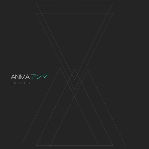 ANMA - Envlps (Syncopathic.Recordings)