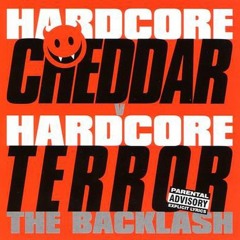 Hardcore Cheedar Vs Hardcore Terror - The Backlash (2003)