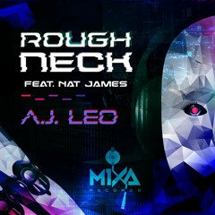 A.J. Leo - Roughneck (Feat. Nat James)
