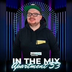 Vol. 3 Apartment 53 in the Mix - Radio Hashtag Plus - 01.12.2023