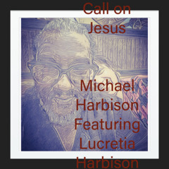 Call on Jesus changed mix