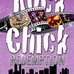 Lire Rock Chick Redemption (Rock Chick, #3) en téléchargement gratuit qAdFB