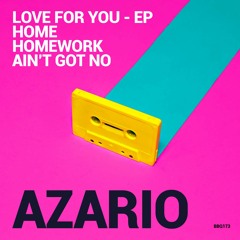 Azario - Love For You | Barbecue Records