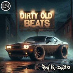 K-Zero - Lost Old And Dirty Beats (Intro Megamix)