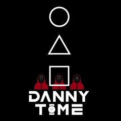 SQUID GAME (DANNY TIME REMIX)