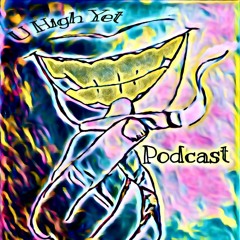 Misfits Radio & TV presents U High Yet PotCast 4-11-21 with @GeorgiaMe