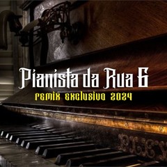 Tribo Da Periferia Pianista Da Rua 6 RemiX Dj Markão 2024
