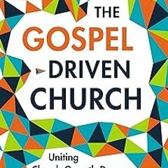 (* The Gospel-Driven Church: Uniting Church Growth Dreams with the Metrics of Grace BY: Jared C