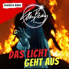Das Licht geht aus (EDM Dance RMX)