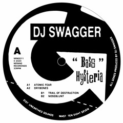 NRNG011 - Dj Swagger - Bass Hysteria
