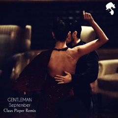 Gentleman - September (Claus Pieper Remix)