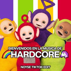 BIENVENIDOS EN LA MUSICA DE HARDCORE (NOYSE TikTok Edit)