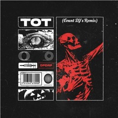 DOPEDROP - TOT (Remix)