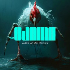 March Of The Chicken