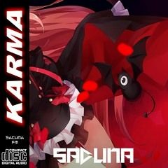 Sacuna - Karma [Bootleg abandonned Remix]