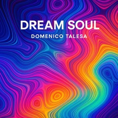 DOMENICO TALESA - DREAM SOUL