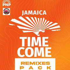 PNP TIME COME (REMIXES PACK) (CLEAN)