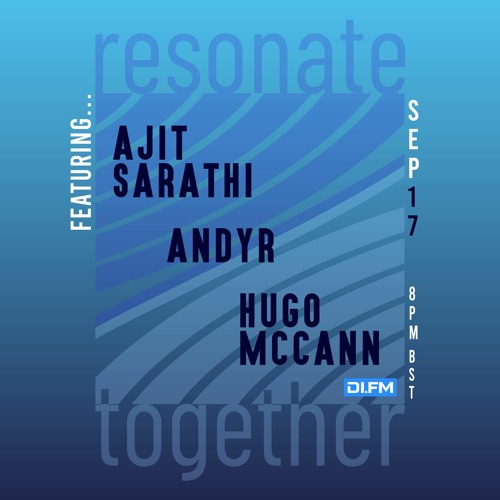 Guest Mix - Resonate Together 17.09.22