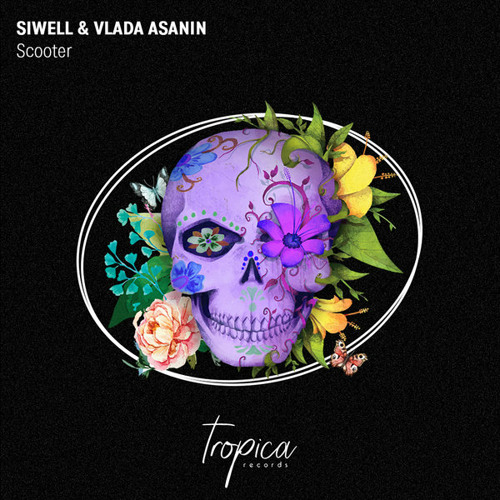Siwell & Vlada Asanin - Scooter (Extended Mix)