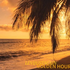 Golden Hour - Levijustagain