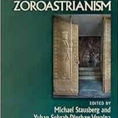 [Download] KINDLE 📘 The Wiley Blackwell Companion to Zoroastrianism (Wiley Blackwell