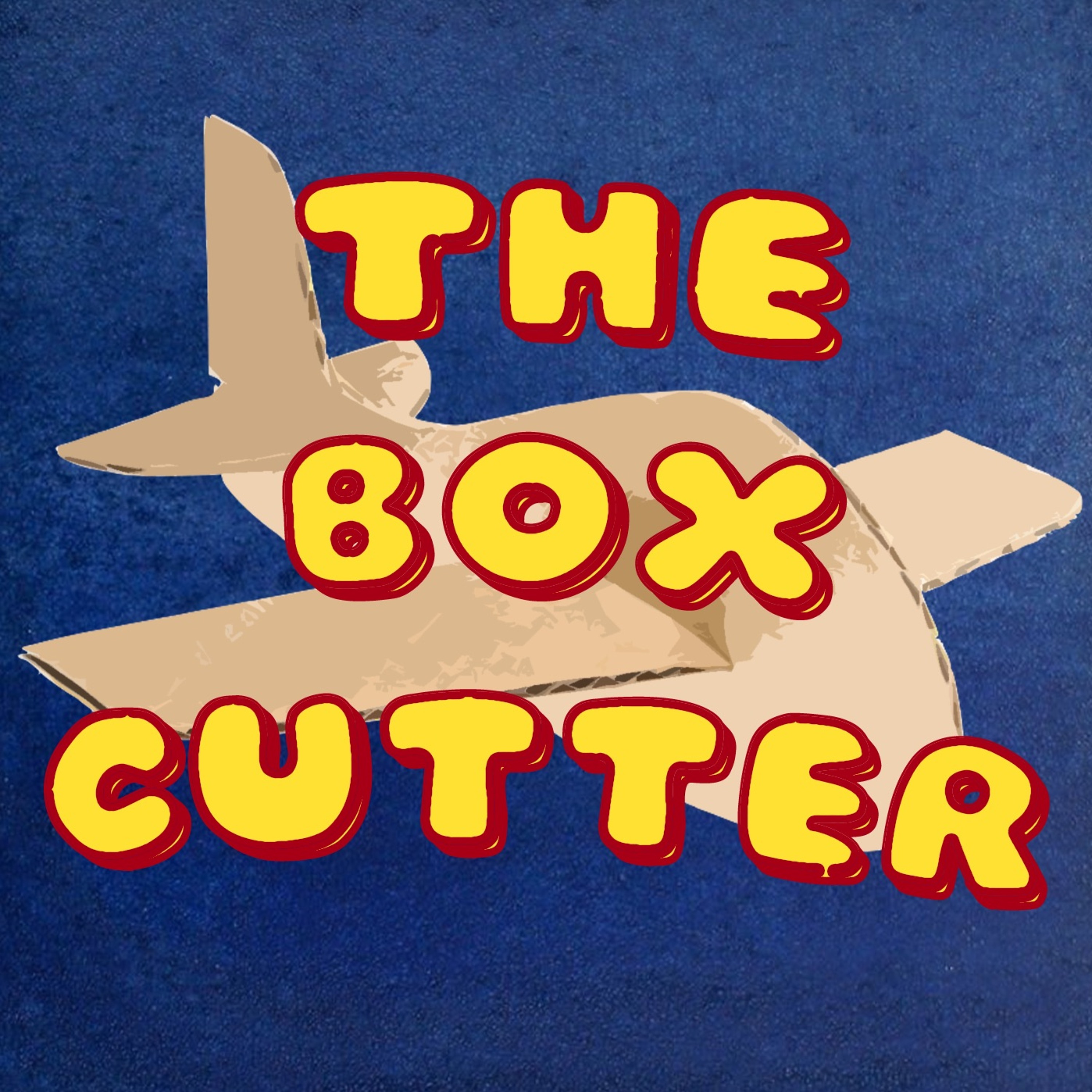 The Box Cutter Podcast