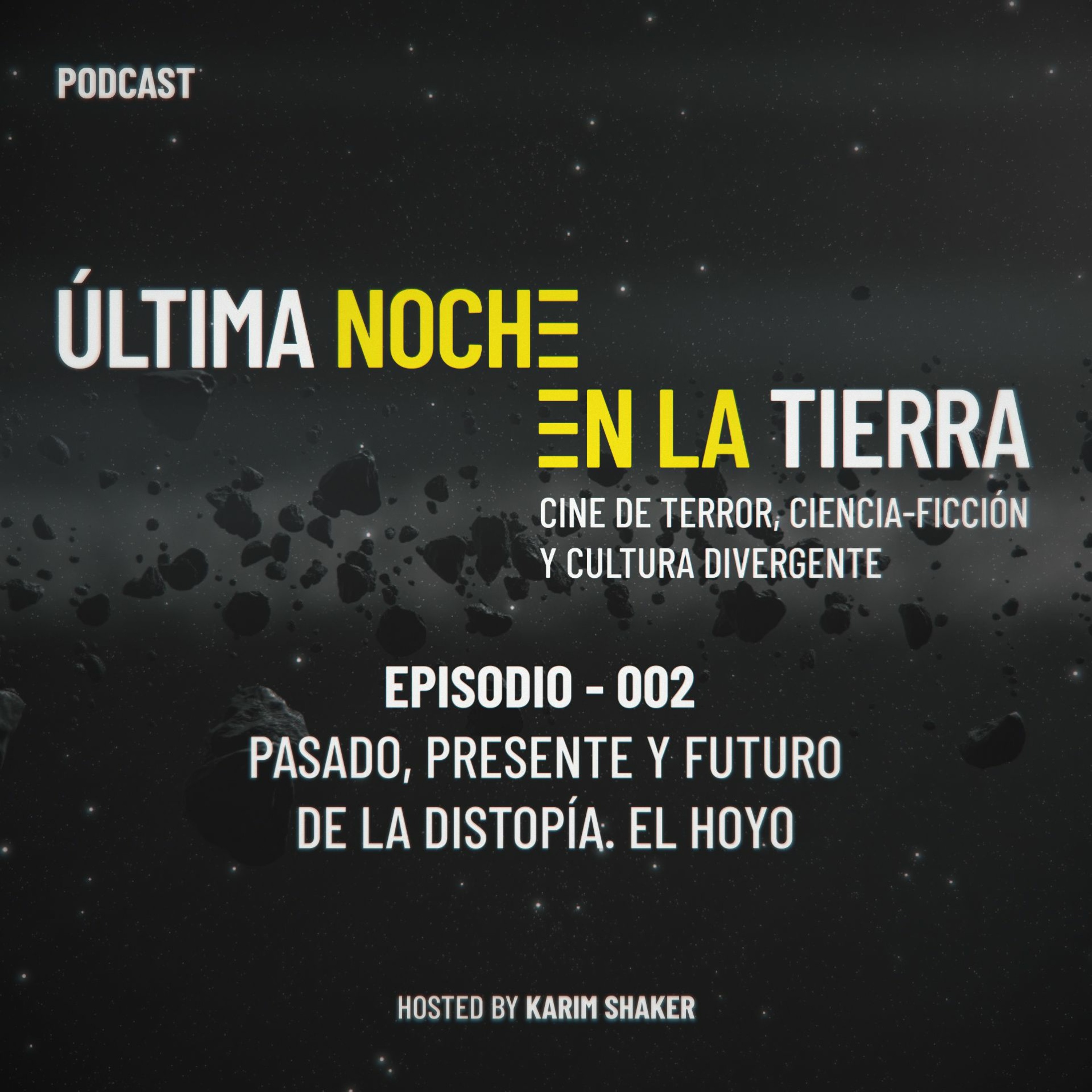 Última Noche en la Tierra