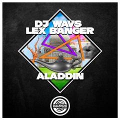 DJ WAVS & Lex Banger - Aladdin "GUA176"