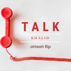 T A L K  [flip]