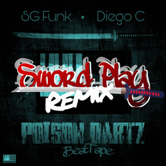 Sword Play (Remix)