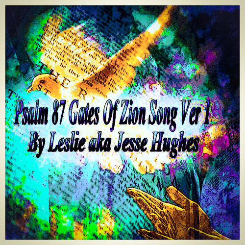 Psalm 87 Gates of Zion Song V1