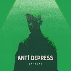 Danazar - Anti Depress