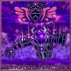 DUSTCOMET | The Astral Fracture