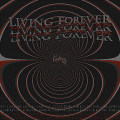 Living Forever