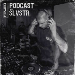 Fever Recordings Podcast 044 with SLVSTR