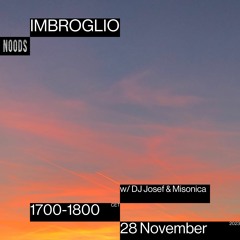 IMBROGLIO w/DJ Josef & Misonica