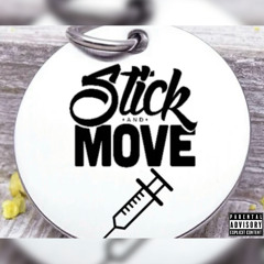 Stick & Move