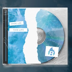 Hyde Lee - This Life (Original Mix) [BANGERANG EXCLUSIVE]