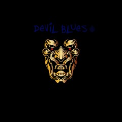 DEVIL BLUES