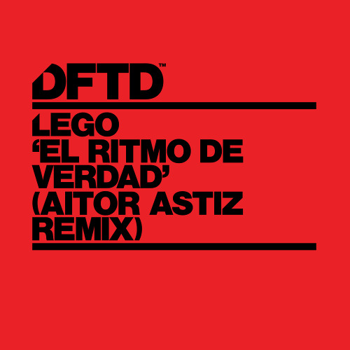 Lego - El Ritmo De Verdad (Aitor Astiz Remix)