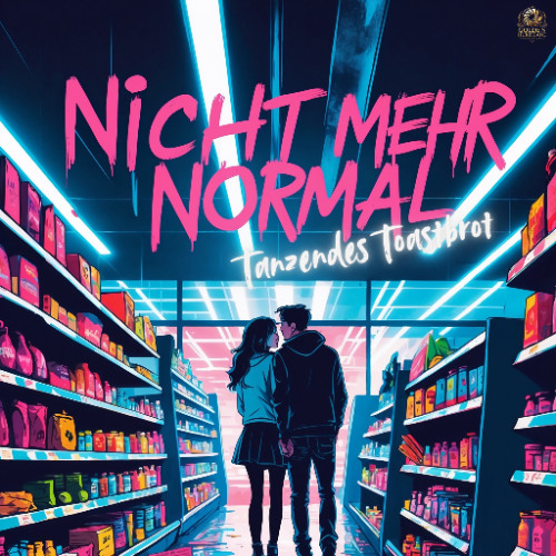 Nicht mehr normal