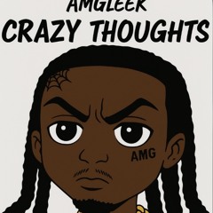 Crazy thoughts (ig @noluvmalikk