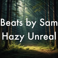 Beats by Sam - Hazy Unreal