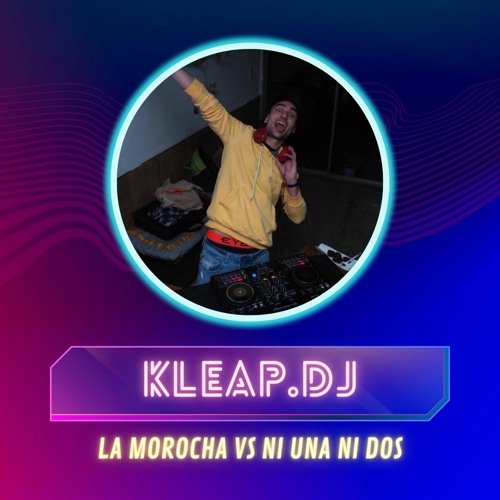 LA MOROCHA VS NI UNA NI DOS