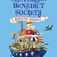 The Mysterious Benedict Society and the Perilous Journey (The Mysterious Benedict Society, 2)