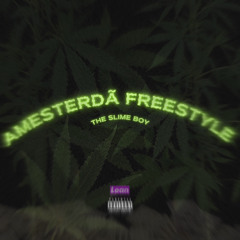 THE Slime BOY - Amesterdã Freestyle (Prod. GBX)